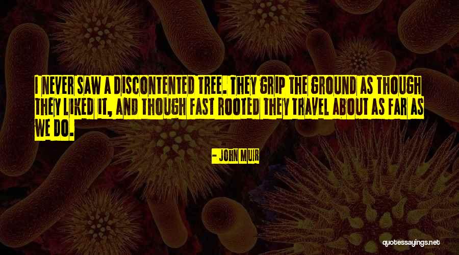 Nature And Travel Quotes By John Muir Nature And Travel Quotes By John Muir
