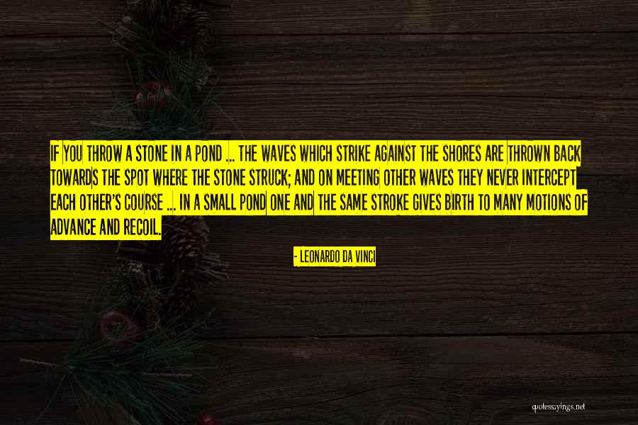 Nature And Travel Quotes By Leonardo Da Vinci Nature And Travel Quotes By Leonardo Da Vinci