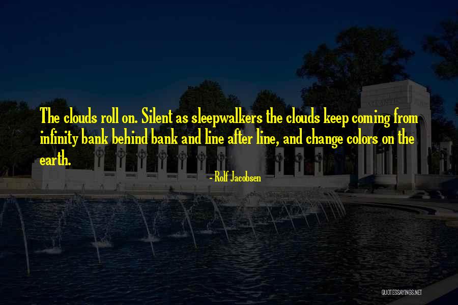 Nature And Travel Quotes By Rolf Jacobsen Nature And Travel Quotes By Rolf Jacobsen