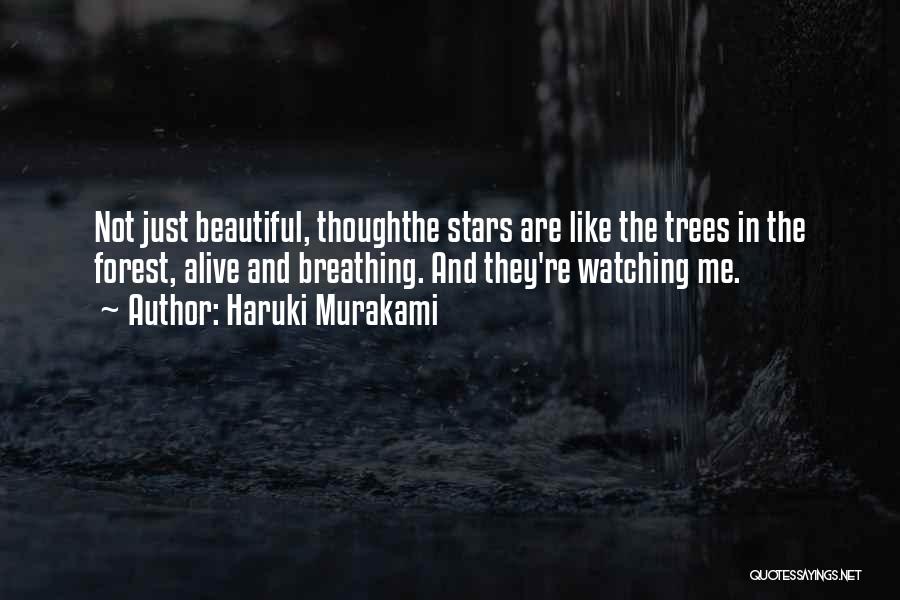 Nature And Trees Quotes By Haruki Murakami