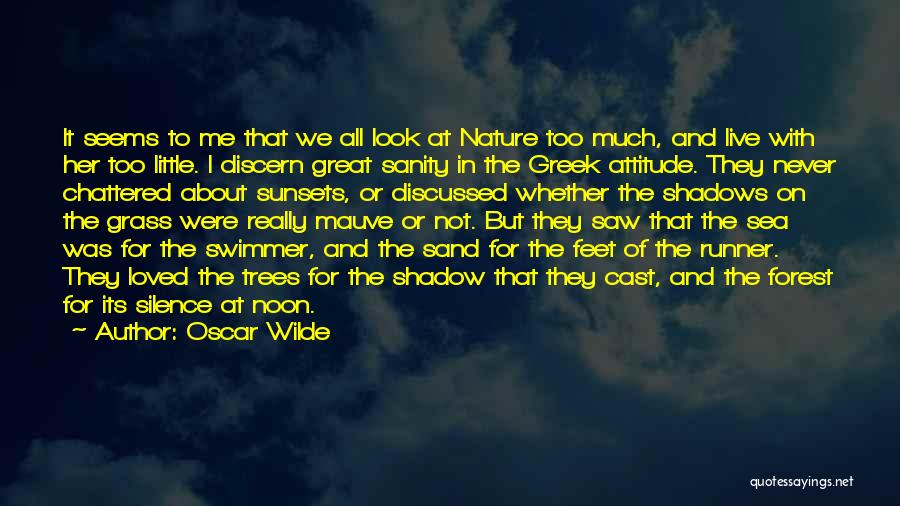 Nature And Trees Quotes By Oscar Wilde