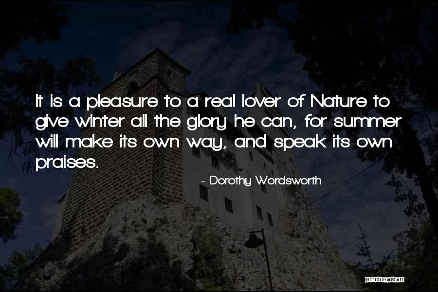 Nature And Winter Quotes By Dorothy Wordsworth Nature And Winter Quotes By Dorothy Wordsworth