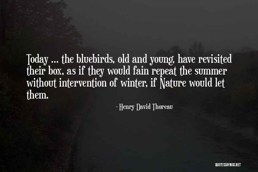 Nature And Winter Quotes By Henry David Thoreau Nature And Winter Quotes By Henry David Thoreau