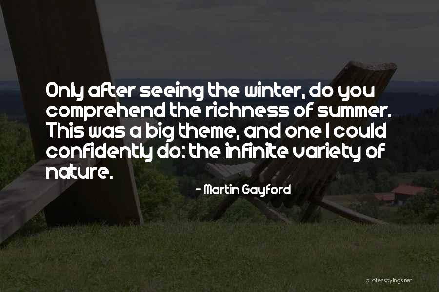 Nature And Winter Quotes By Martin Gayford Nature And Winter Quotes By Martin Gayford