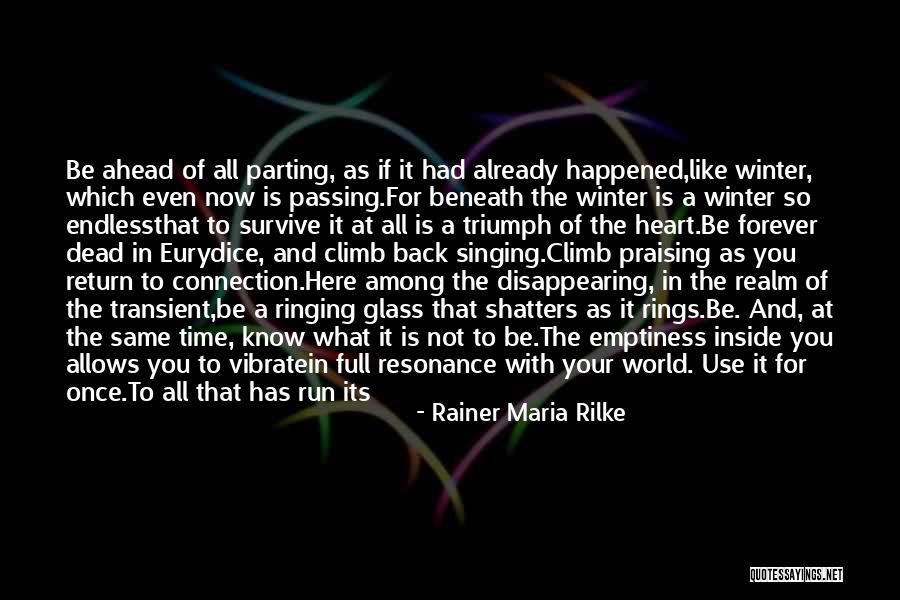 Nature And Winter Quotes By Rainer Maria Rilke Nature And Winter Quotes By Rainer Maria Rilke