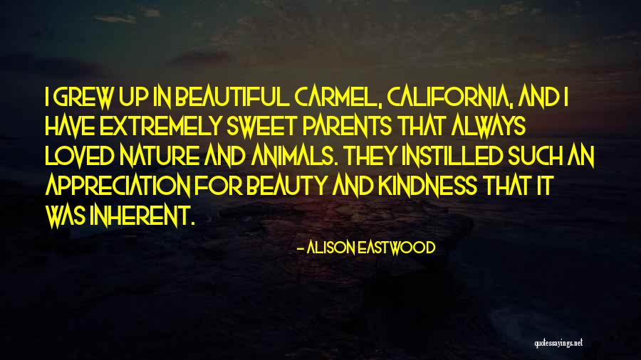 Nature Animals Quotes By Alison Eastwood Nature Animals Quotes By Alison Eastwood
