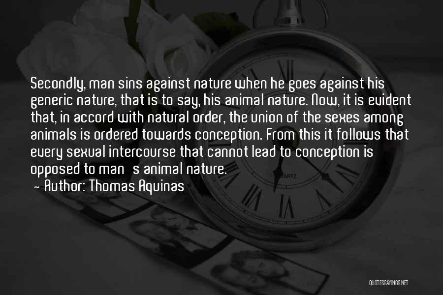 Nature Animals Quotes By Thomas Aquinas