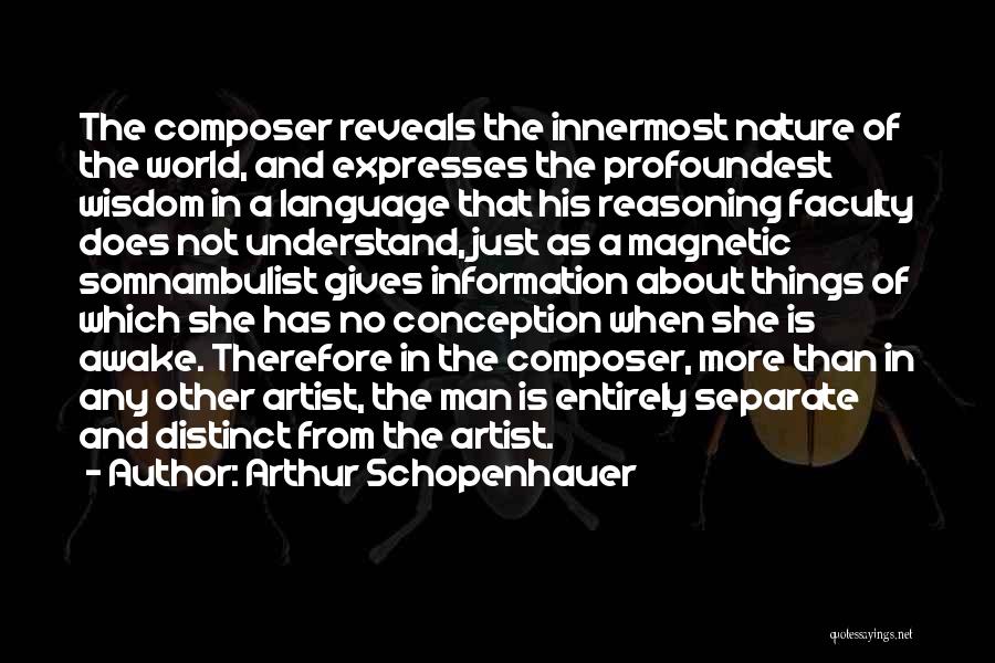 Nature Artist Quotes By Arthur Schopenhauer