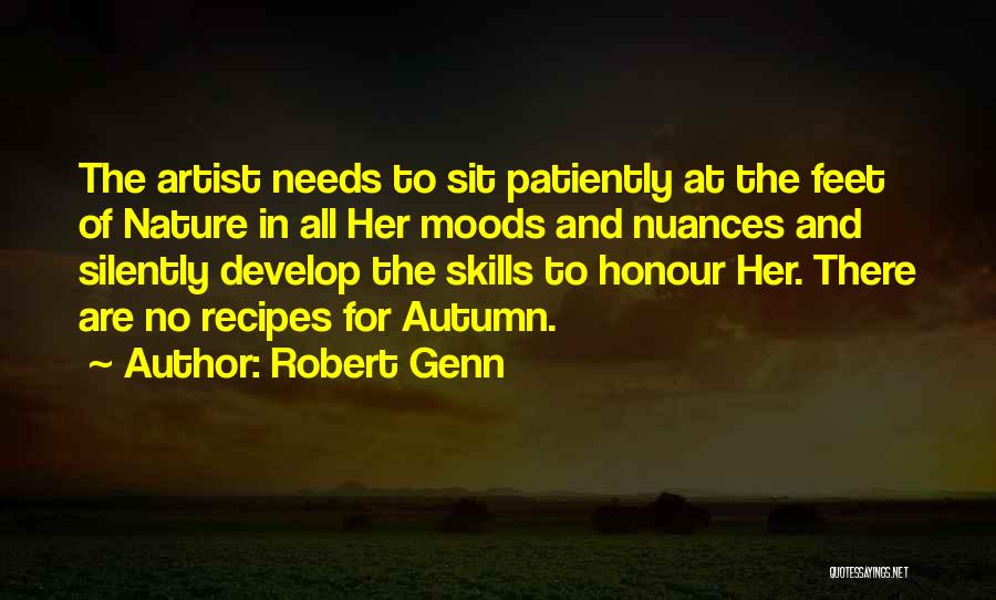 Nature Artist Quotes By Robert Genn