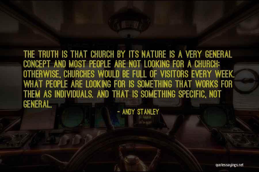 Nature As Church Quotes By Andy Stanley Nature As Church Quotes By Andy Stanley