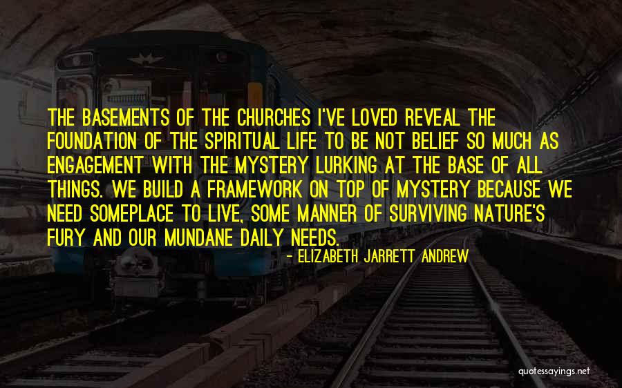 Nature As Church Quotes By Elizabeth Jarrett Andrew Nature As Church Quotes By Elizabeth Jarrett Andrew