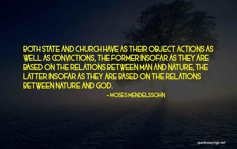Nature As Church Quotes By Moses Mendelssohn Nature As Church Quotes By Moses Mendelssohn