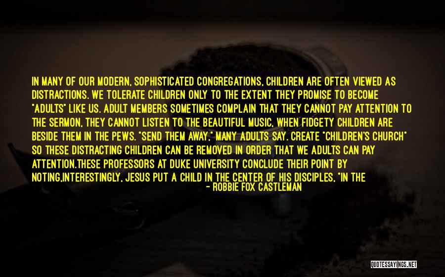 Nature As Church Quotes By Robbie Fox Castleman Nature As Church Quotes By Robbie Fox Castleman
