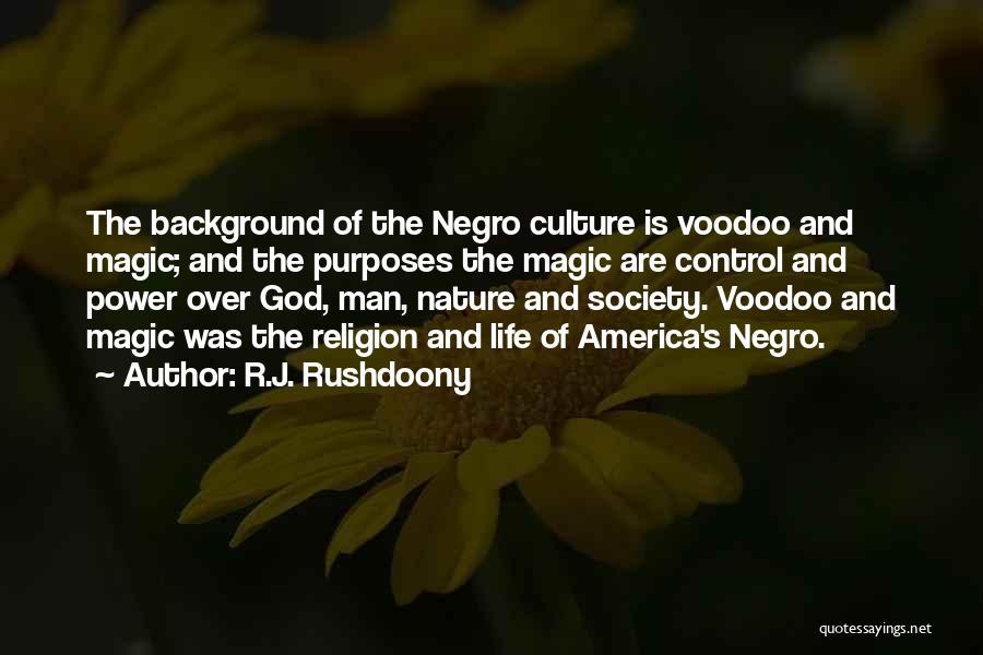 Nature Background With Quotes By R.J. Rushdoony