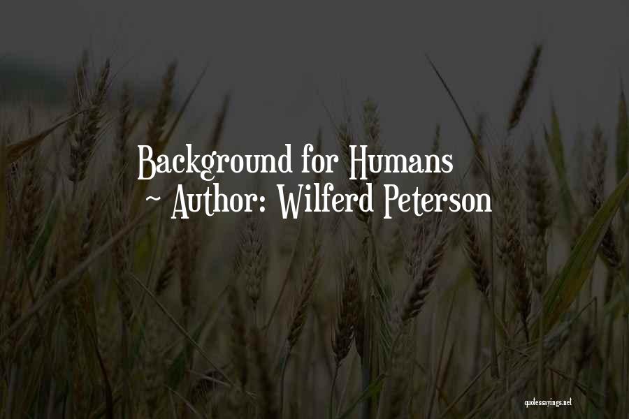 Nature Background With Quotes By Wilferd Peterson