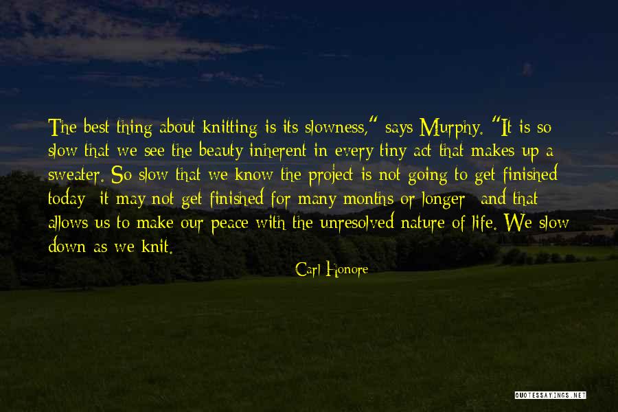 Nature Beauty And Life Quotes By Carl Honore Nature Beauty And Life Quotes By Carl Honore