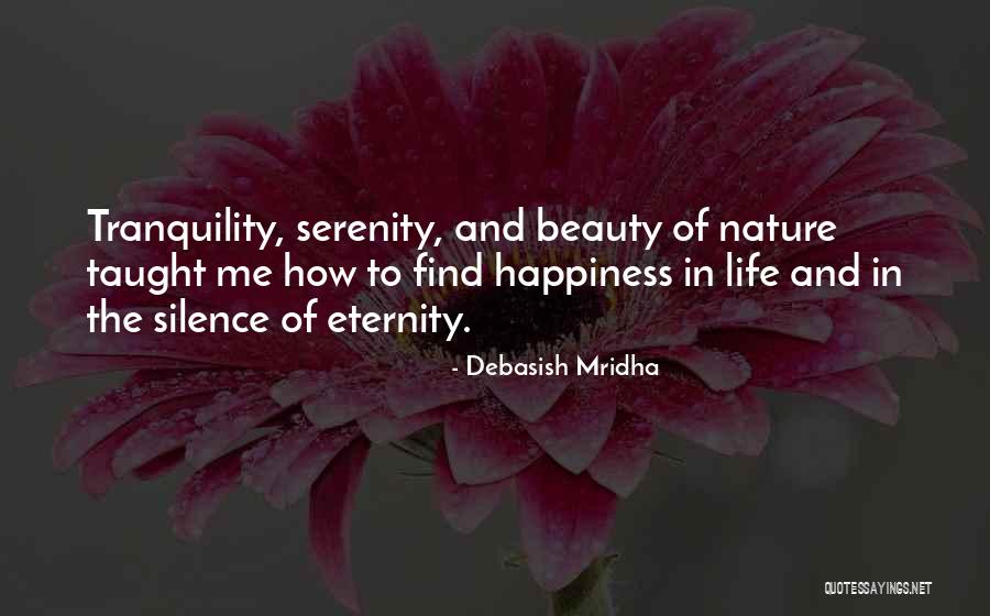 Nature Beauty And Life Quotes By Debasish Mridha