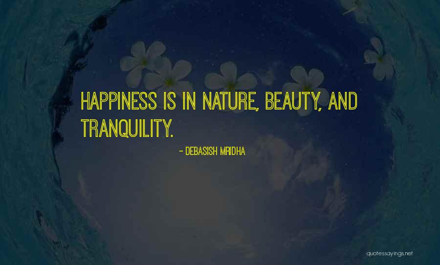 Nature Beauty And Life Quotes By Debasish Mridha