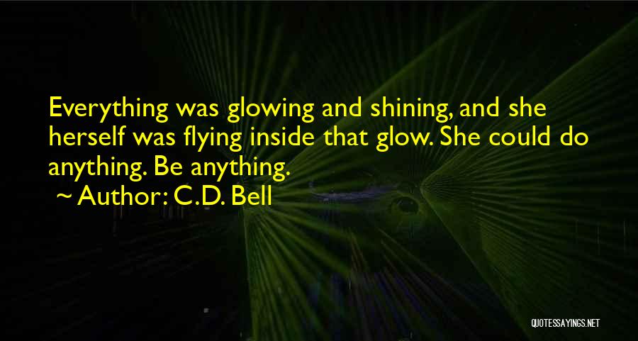 Nature Beauty Girl Quotes By C.D. Bell