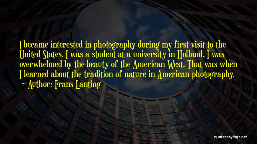 Nature Beauty Photography Quotes By Frans Lanting Nature Beauty Photography Quotes By Frans Lanting