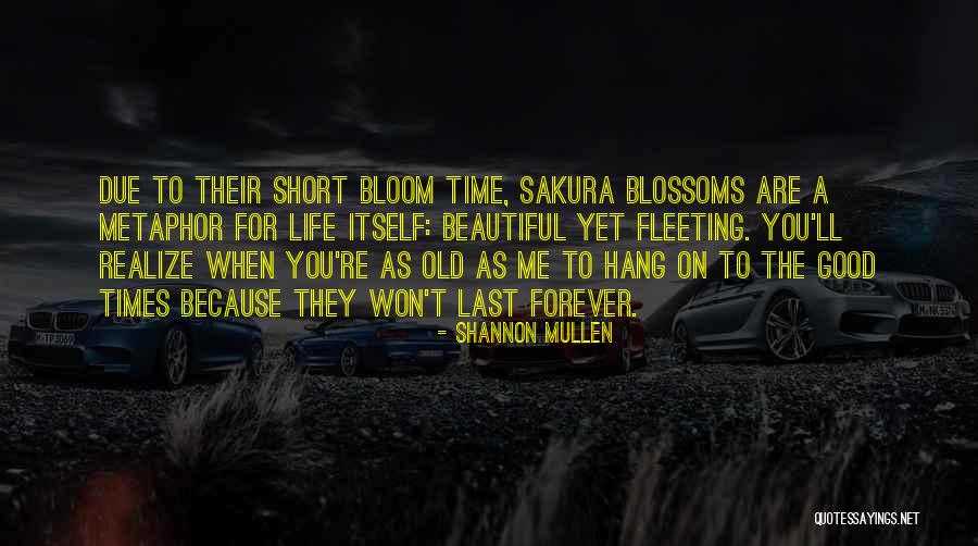 Nature Beauty Short Quotes By Shannon Mullen