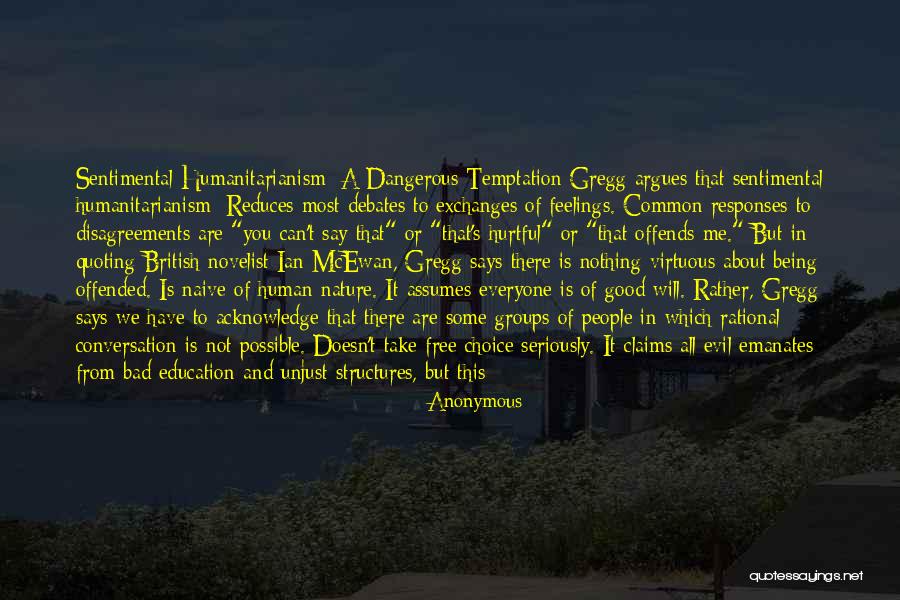 Nature Being Dangerous Quotes By Anonymous Nature Being Dangerous Quotes By Anonymous