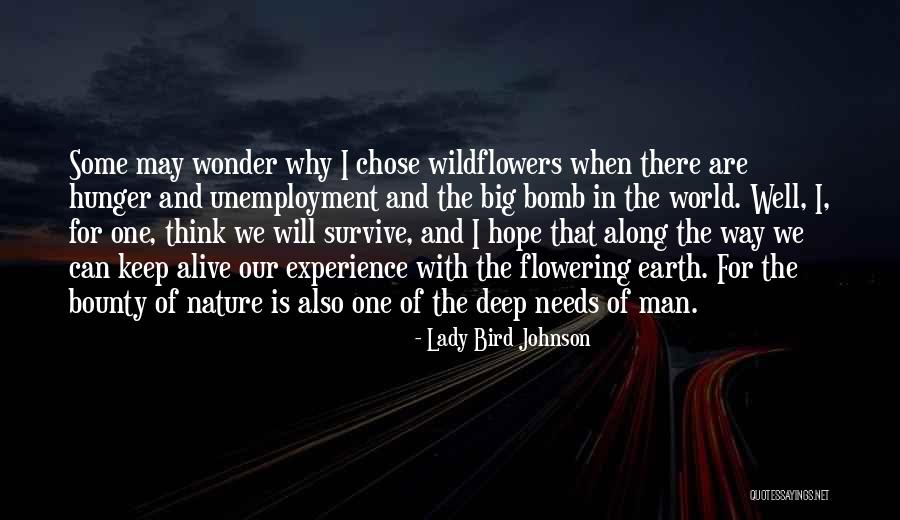 Nature Bounty Quotes By Lady Bird Johnson Nature Bounty Quotes By Lady Bird Johnson