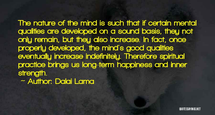 Nature Brings Happiness Quotes By Dalai Lama