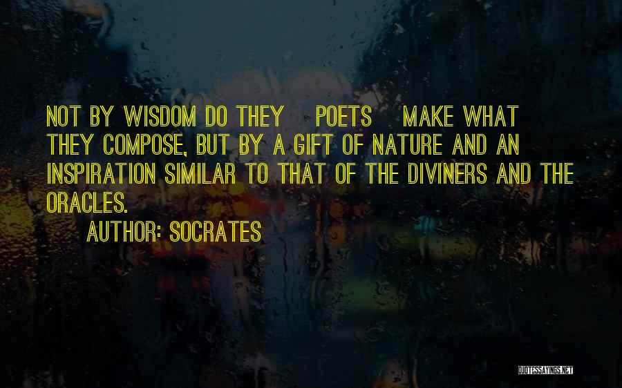 Nature By Poets Quotes By Socrates