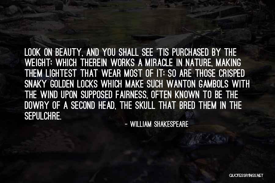 Nature By Shakespeare Quotes By William Shakespeare Nature By Shakespeare Quotes By William Shakespeare