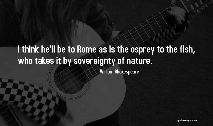 Nature By Shakespeare Quotes By William Shakespeare Nature By Shakespeare Quotes By William Shakespeare