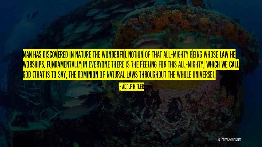 Nature Call Quotes By Adolf Hitler Nature Call Quotes By Adolf Hitler