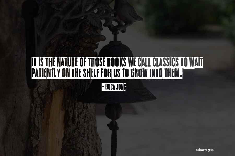 Nature Call Quotes By Erica Jong Nature Call Quotes By Erica Jong