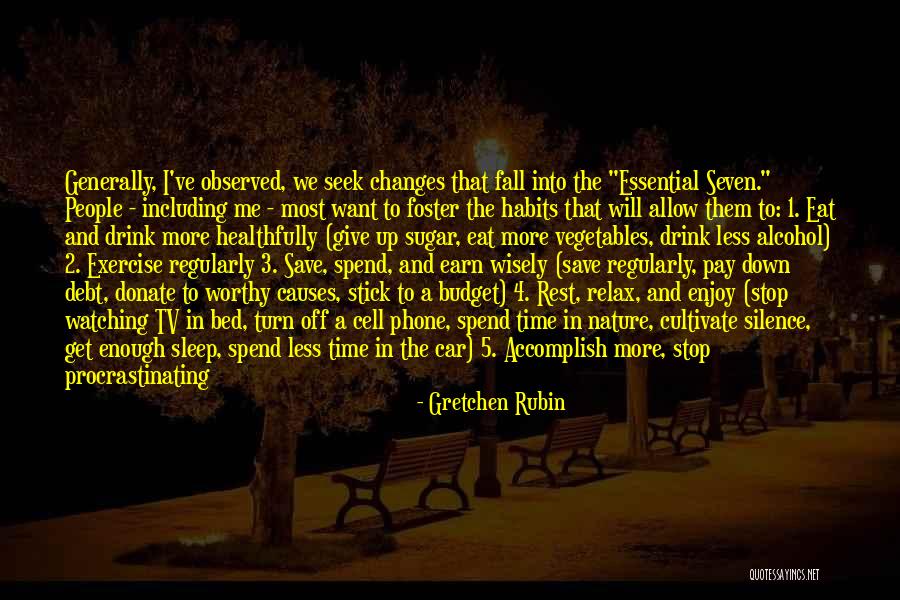 Nature Call Quotes By Gretchen Rubin Nature Call Quotes By Gretchen Rubin