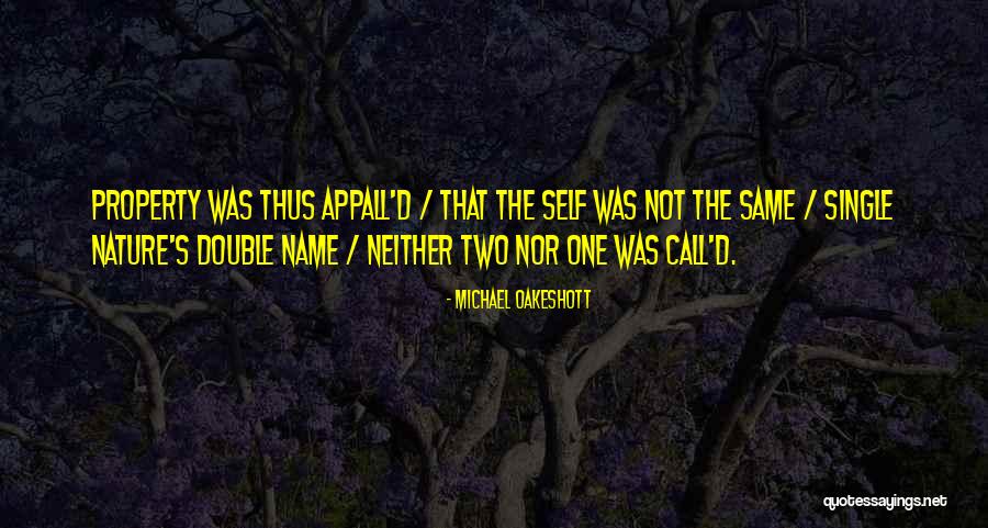 Nature Call Quotes By Michael Oakeshott Nature Call Quotes By Michael Oakeshott