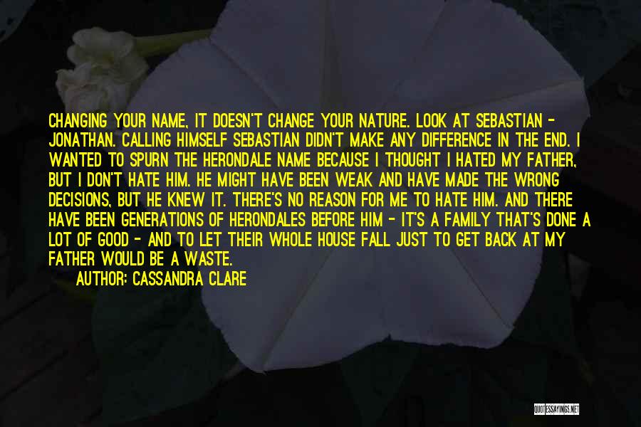 Nature Calling Quotes By Cassandra Clare