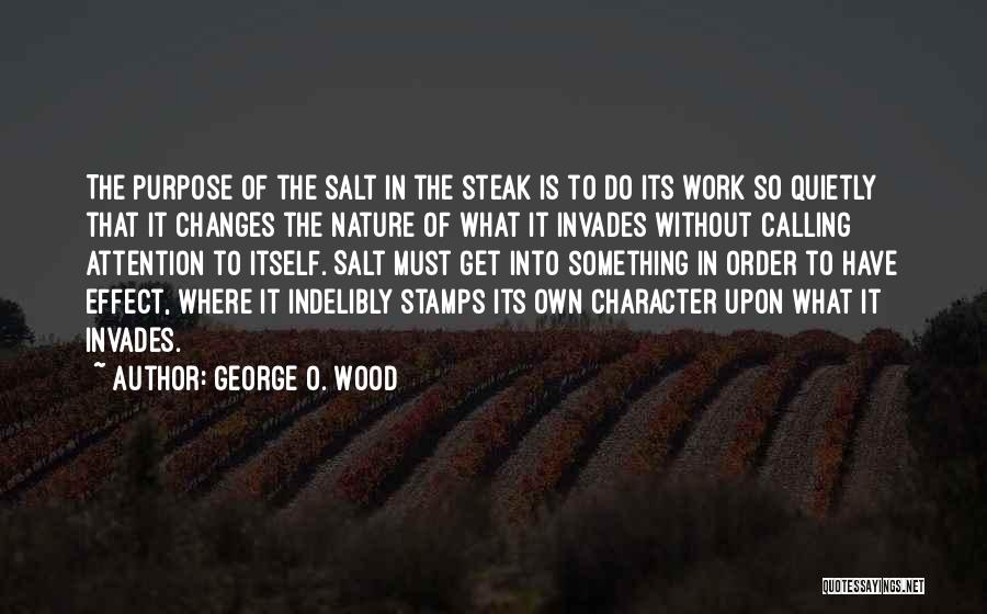 Nature Calling Quotes By George O. Wood