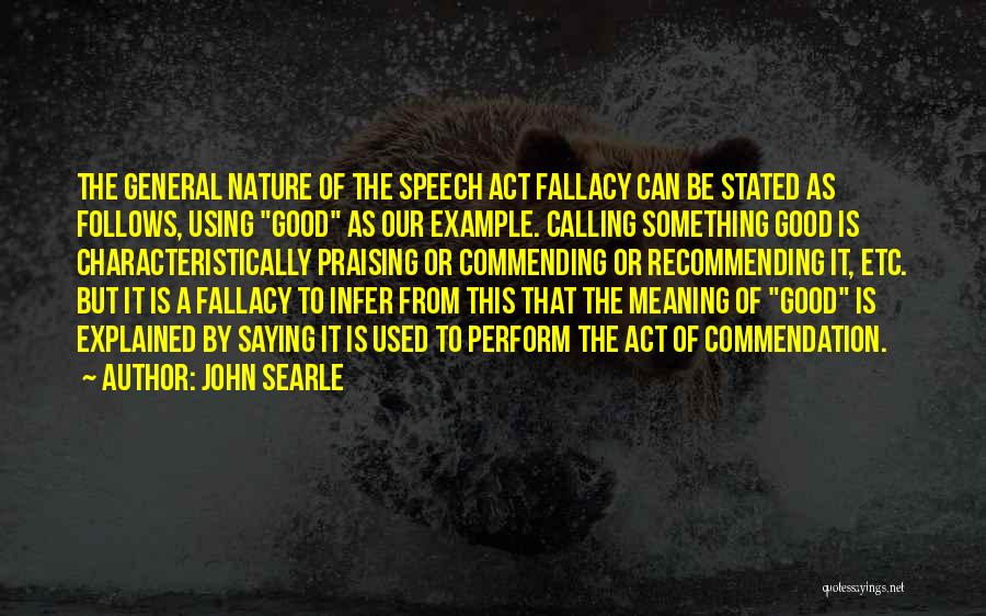 Nature Calling Quotes By John Searle