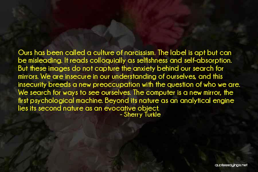 Nature Capture Quotes By Sherry Turkle Nature Capture Quotes By Sherry Turkle