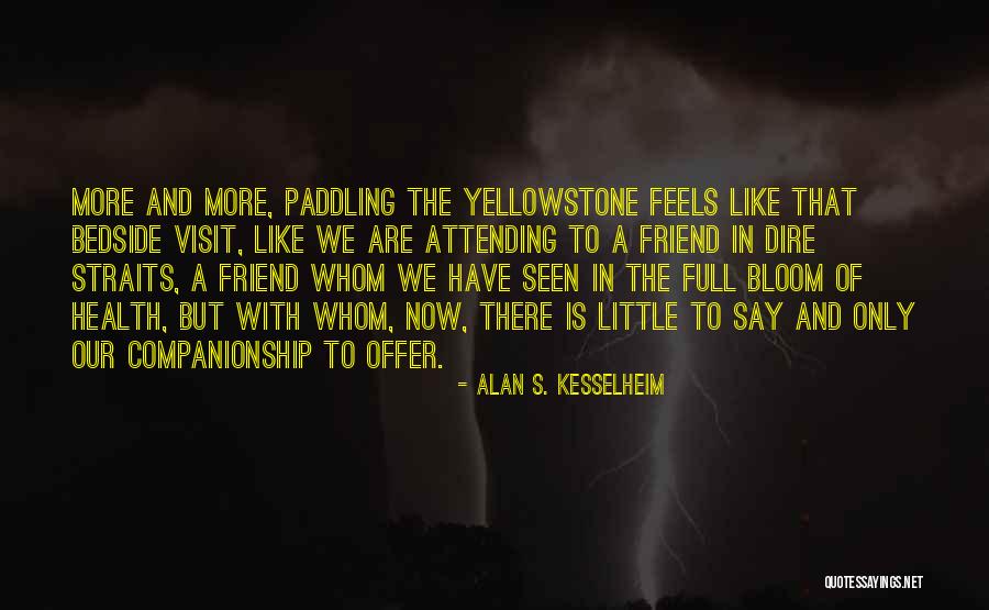 Nature Conservation Quotes By Alan S. Kesselheim Nature Conservation Quotes By Alan S. Kesselheim