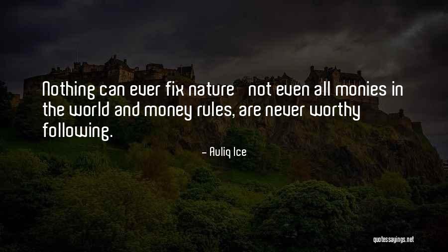 Nature Conservation Quotes By Auliq Ice Nature Conservation Quotes By Auliq Ice