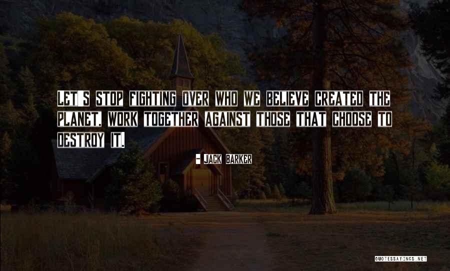 Nature Conservation Quotes By Jack Barker Nature Conservation Quotes By Jack Barker