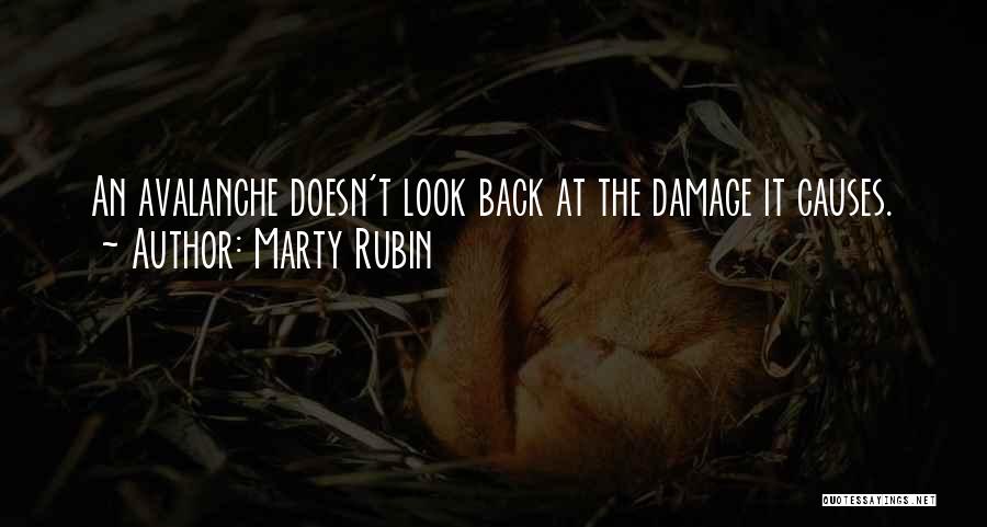 Nature Destruction Quotes By Marty Rubin