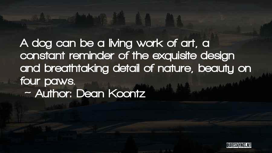 Nature Detail Quotes By Dean Koontz