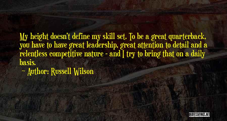Nature Detail Quotes By Russell Wilson