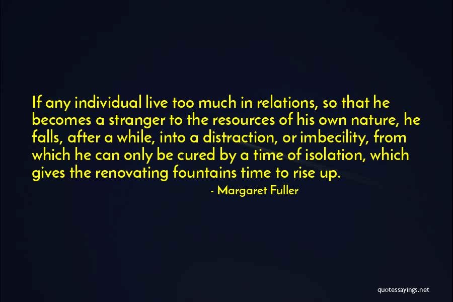 Nature Fall Quotes By Margaret Fuller Nature Fall Quotes By Margaret Fuller
