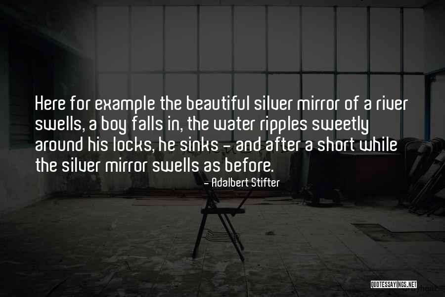Nature Falls Quotes By Adalbert Stifter Nature Falls Quotes By Adalbert Stifter