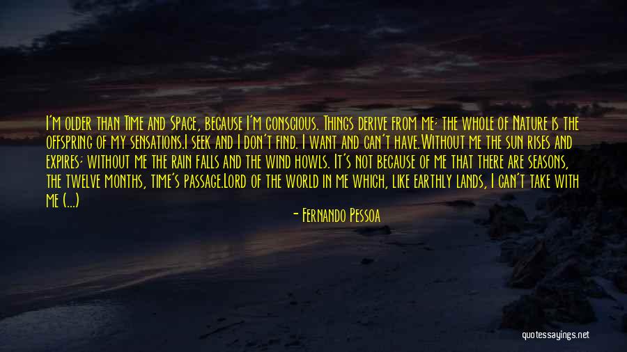 Nature Falls Quotes By Fernando Pessoa Nature Falls Quotes By Fernando Pessoa