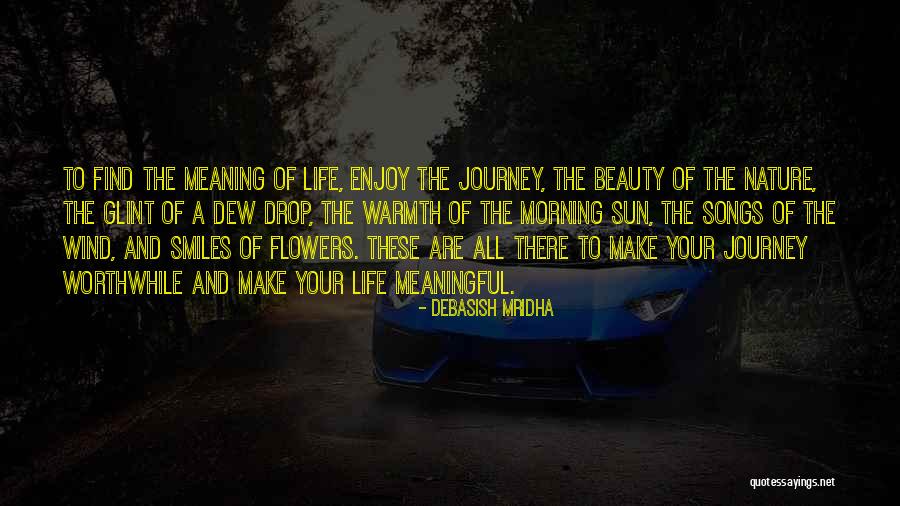 Nature Flowers Beauty Quotes By Debasish Mridha