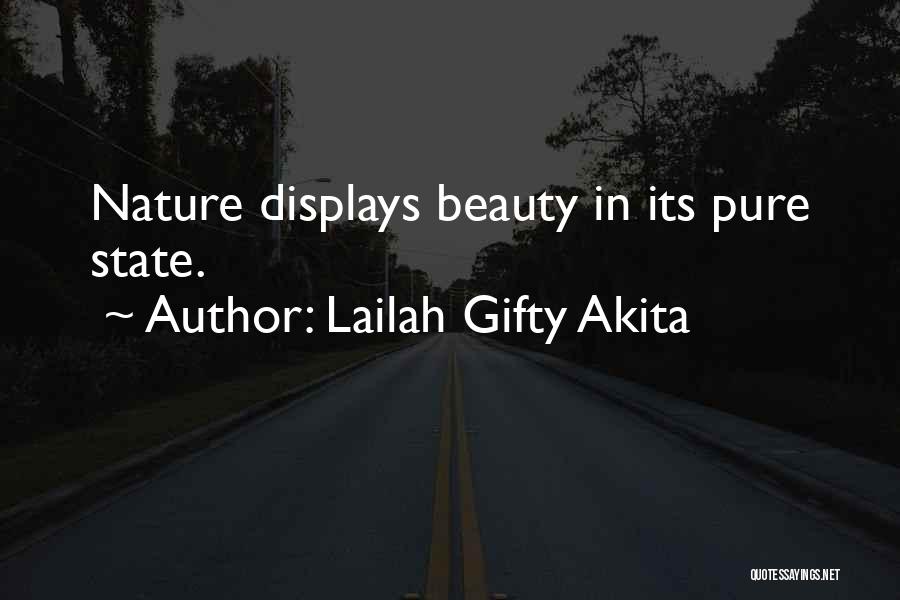 Nature Flowers Beauty Quotes By Lailah Gifty Akita